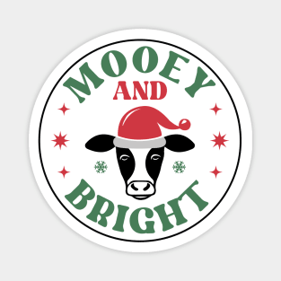 Mooey and Bright Magnet